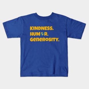 Kindness, Humor, Generosity - Come from Away the Musical Kids T-Shirt